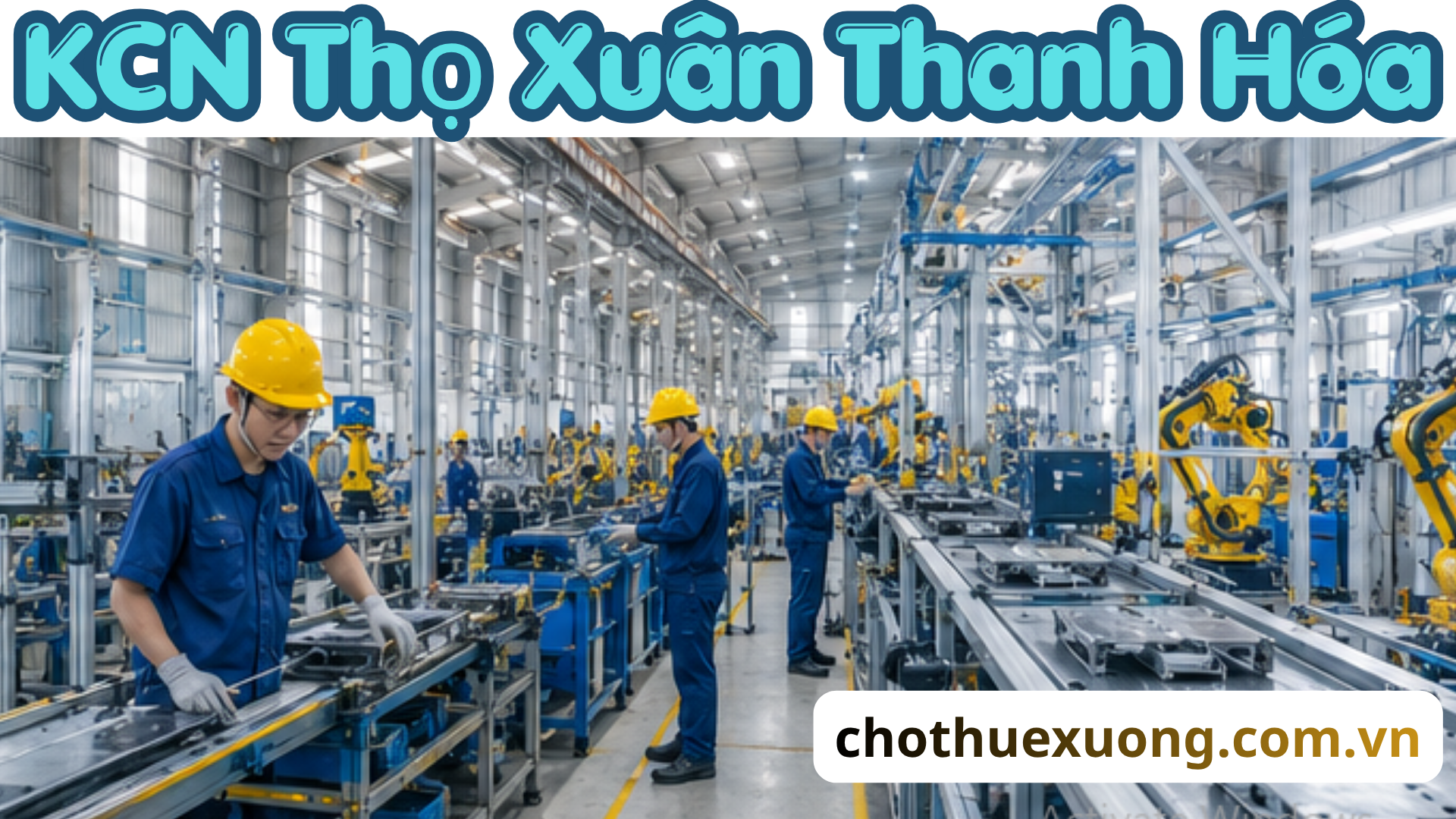 Thông tin Dự án tại KCN Thọ Xuân Thanh Hóa